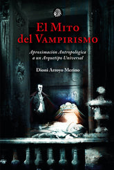 EL MITO DEL VAMPIRISMO - 9788419293060